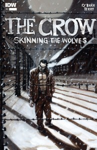 The Crow - Skinning the Wolves #1