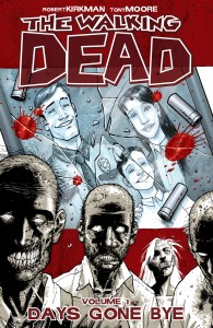 The Walking Dead (Volume 1) - Days Gone Bye