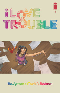 I Love Trouble #2 (2013)