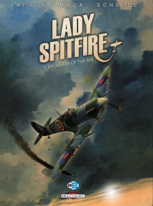 Lady Spitfire #1 - Daughter of the Air