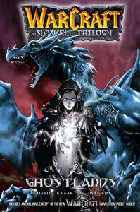 Warcraft - The Sunwell Trilogy (Volume 3) - Ghostlands