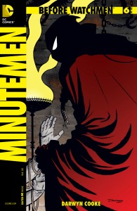 Before Watchmen - Minutemen #6
