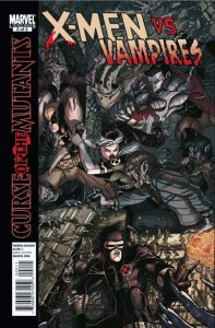 X-Men: Curse of the Mutants - X-Men Vs. Vampires #01-02 (2010)