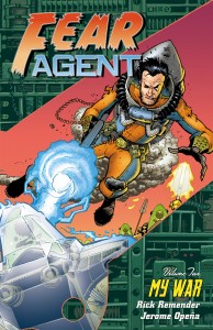 Fear Agent (volume 2) - My War