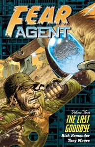 Fear Agent (volume 3) - The Last Goodbye