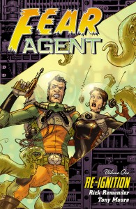 Fear Agent (volume 1) - Re-Ignition