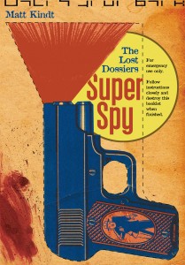 Super Spy - The Lost Dossiers