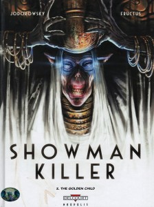 Showman Killer T02 - The Golden Child