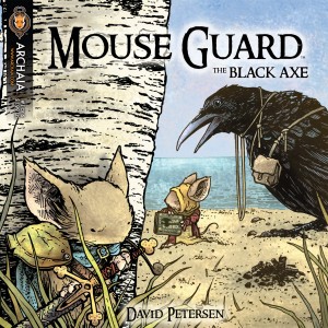 Mouse Guard - The Black Axe #1-6 (2010-2013) Complete