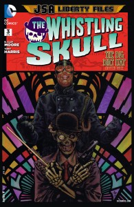 JSA Liberty Files - The Whistling Skull #3