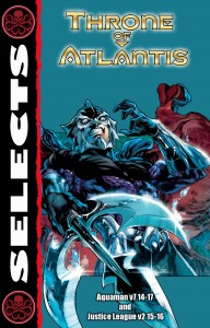 EMPiRE Selects - Aquaman - Throne of Atlantis
