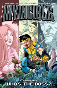 Invincible (Volume 10) - Who's the Boss