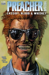 Preacher Special - Cassidy: Blood and Whiskey
