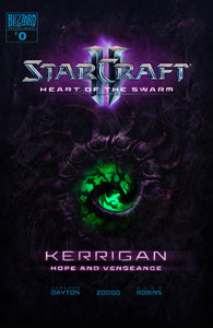 Starcraft - Kerrigan - Hope and Vengeance #00 (2013)