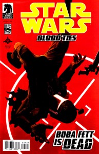 Star Wars - Blood Ties - Boba Fett is Dead (1-4 series)