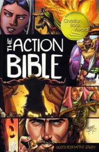 The Action Bible. God's redemptive story.