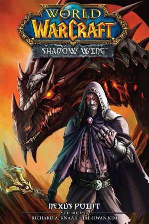 World of Warcraft - Shadow Wing 2 - Nexus Point #1 (2011)