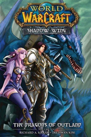 World of Warcraft - Shadow Wing 1 - The Dragons of Outland #1 (2010)