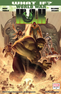 What If World War Hulk #01 (2010)