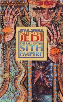 Star Wars - Tales of the Jedi - The Fall of the Sith Empire #1 (1997)