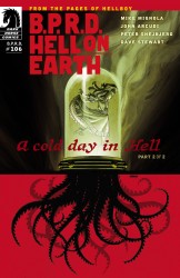 B.P.R.D. Hell on Earth #106 - A Cold Day in Hell #2