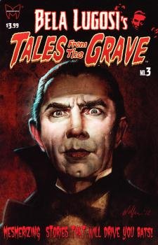 Bela Lugosis Tales From The Grave #3  (2013)