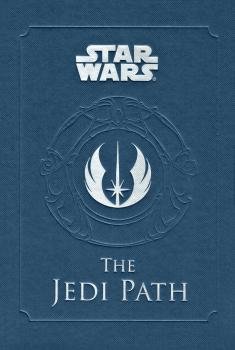 The Jedi Path - A Manual for Students of the Force (one-shots) 2010