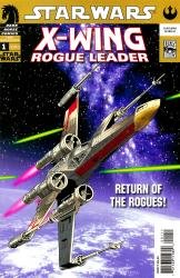 Star Wars: X-wing: Rogue Leader (1-3 series) Complete