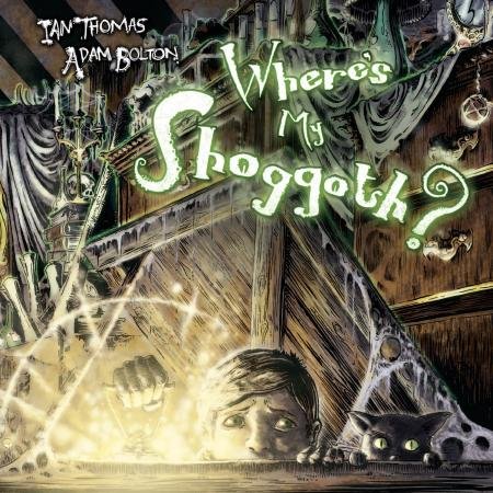 Where's My Shoggoth (one-shots) 2012