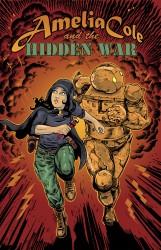 Amelia Cole and the Hidden War #1