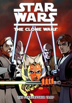 Star Wars - The Clone Wars - The Starcrusher Trap (one-shots) 2011