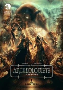 Archeologists of Shadows - The Resistance (Volume 1) 2011