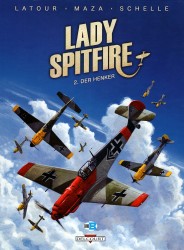Lady Spitfire #2 - Der Henker