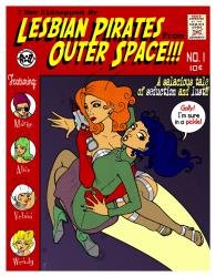 Lesbian Pirates from Outer Space (19 comics)