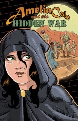 Amelia Cole and the Hidden War #2