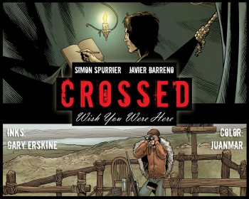 Crossed - Wish You Were Here (Volume 1) 1-22 series