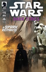Star Wars - Dark Times - A Spark Remains #4