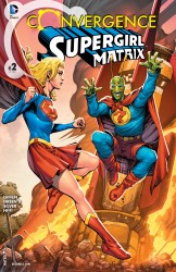 Convergence - Supergirl Matrix #2