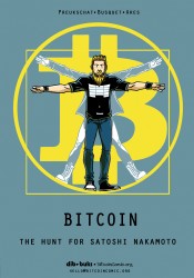 Bitcoin - The Hunt for Satoshi Nakamoto