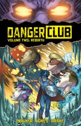 Danger Club Vol.2 - Rebirth