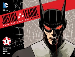 Justice League - Gods & Monsters - Batman #1