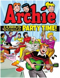 Archie Comics Spectacular - Party Time (TPB)