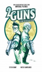 2 Guns Vol.1 (TPB)