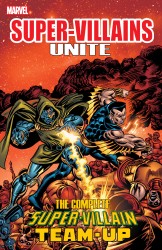 Super Villains Unite - The Complete Super-Villain Team-Up