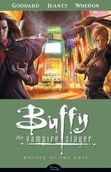 Buffy the Vampire Slayer Season Eight Vol.3 - Wolves at the Gate