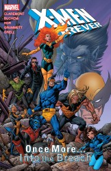 X-Men Forever - Once More... Into the Breach Vol.5