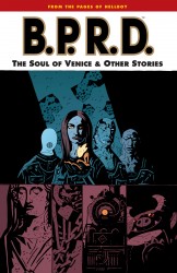B.P.R.D. Vol.2 - The Soul of Venice & Other Stories