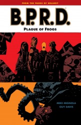 B.P.R.D. Vol.3 - Plague of Frogs