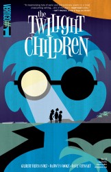 The Twilight Children #1