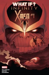 What If Infinity - X-Men #01